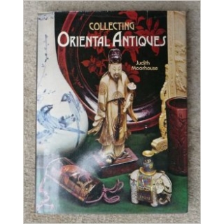 COLLECTING ORIENTAL ANTIQUES